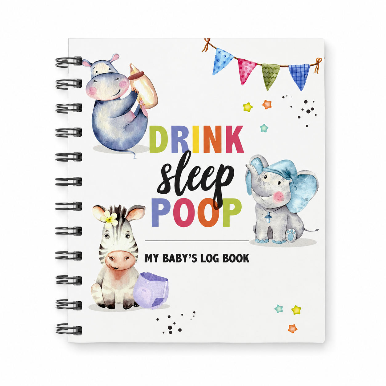 
                  
                    Drink, Sleep, Poop, Repeat
                  
                